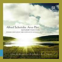 Schnittke: Konzert für Chor & Drei geistliche Gesänge / Pärt: Dopo la vittoria